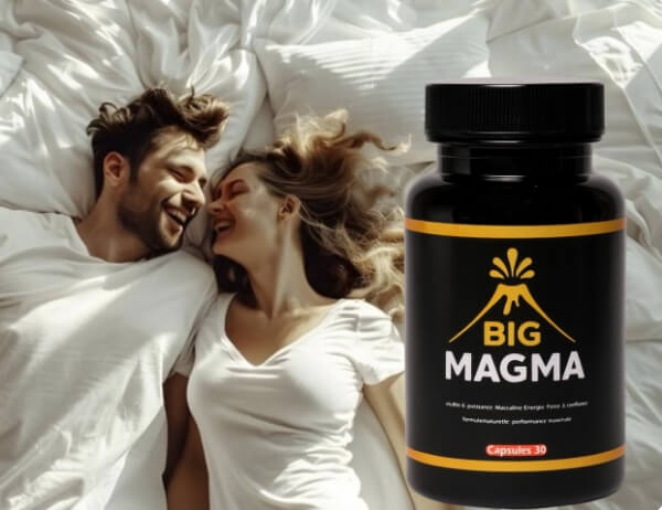 Big Magma gelules Maroc - Prix où acheter Avis Mode d'emploi